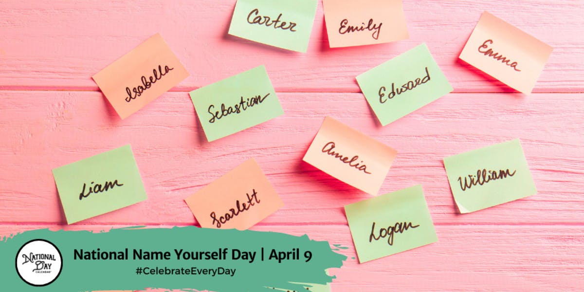 National Name Yourself Day